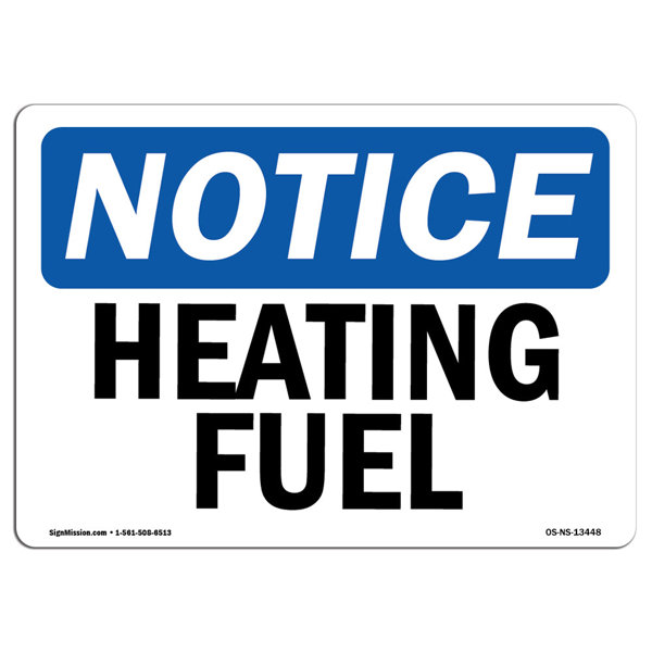 SignMission Heating Fuel Sign Sign Wayfair